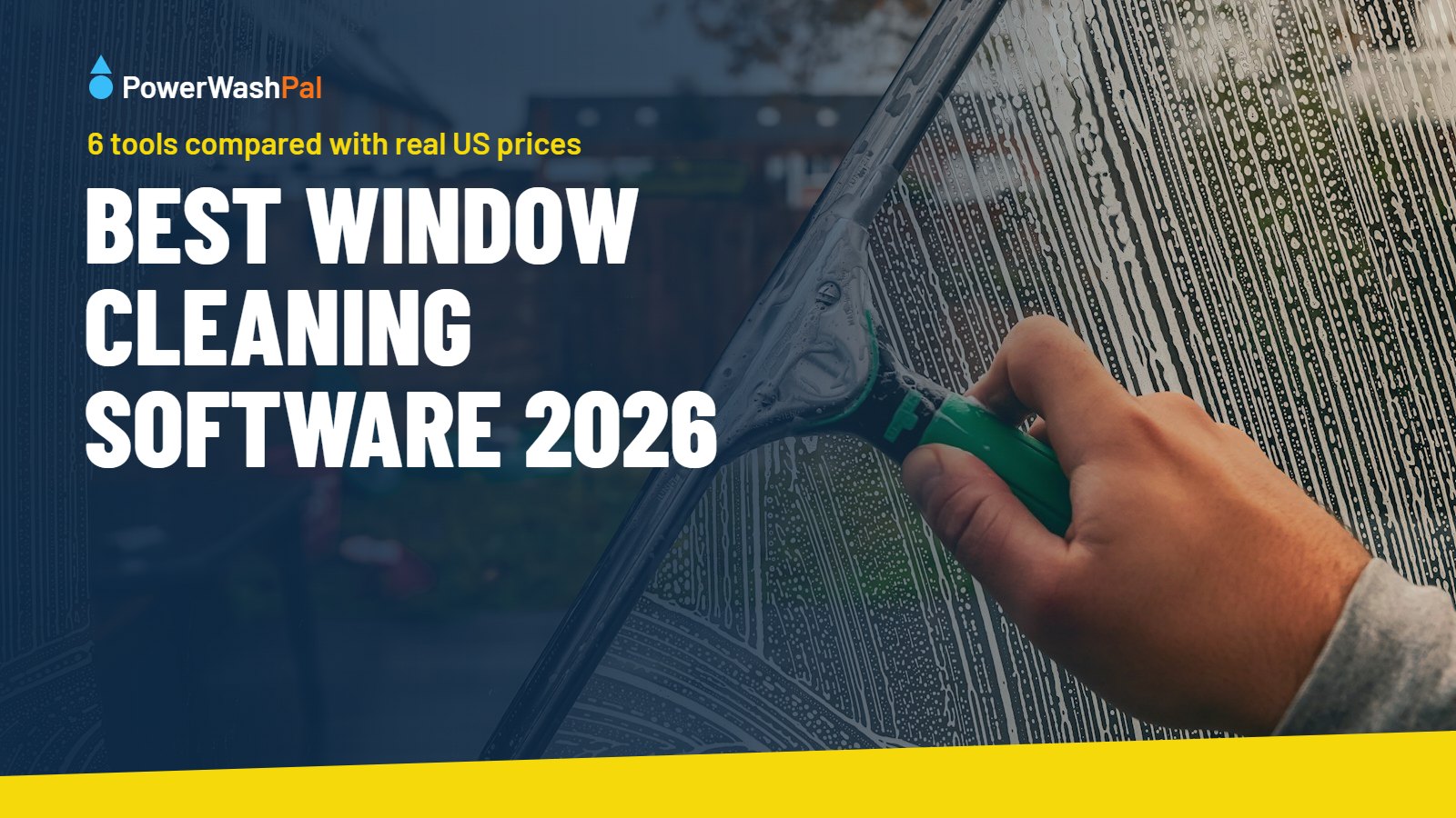 Best Window Cleaning Software in 2026 (US Prices Compared)
